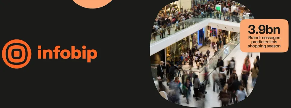 Infobip Predicts 3.9 Billion Brand Messages This Shopping Season