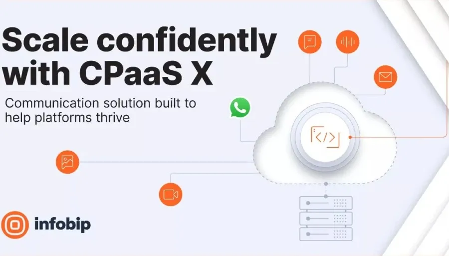 Infobip Introduces CPaaS X, a Modular API Stack for Platforms
