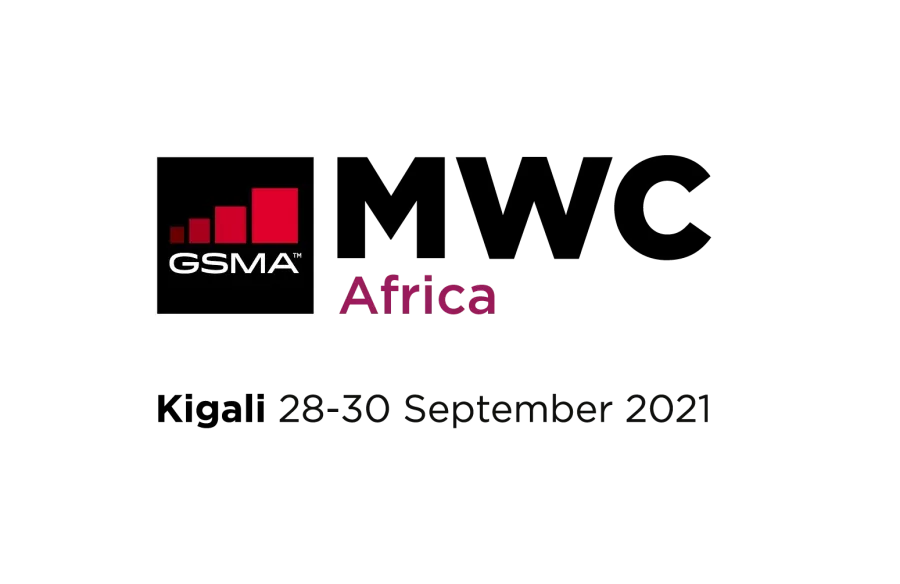 GSMA Will Host MWC Africa in Kigali During 2021