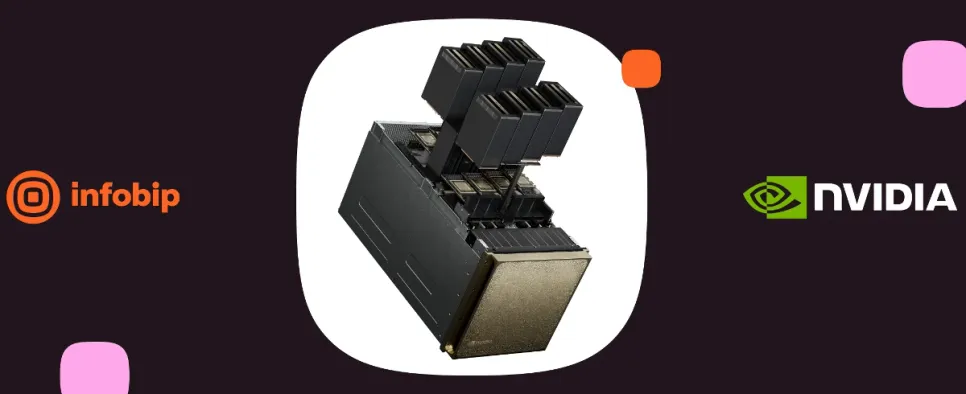 Infobip Enhances AI Capabilities with NVIDIA DGX B200