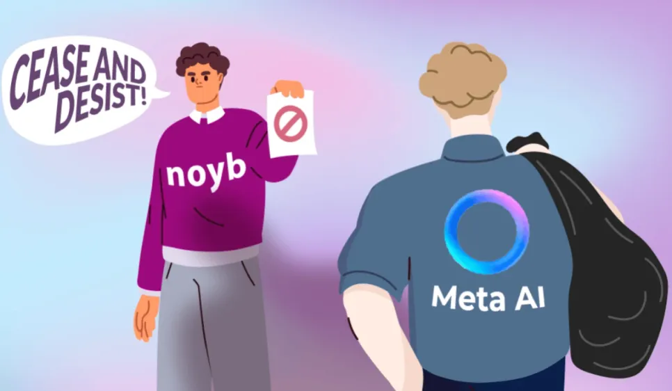 NOYB Sends Meta a Cease and Desist Letter Over AI Training